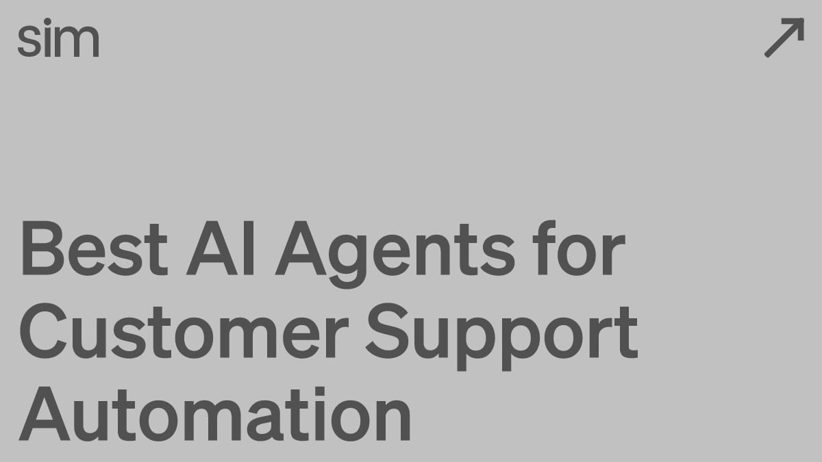 Best AI Agents for Customer Support Automation